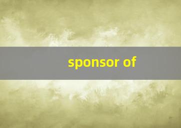 sponsor of